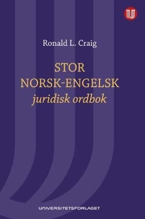 Stor norsk-engelsk juridisk ordbok = Norwegian-English law dictionary : with English-Norwegian index - med engelsk-norsk register