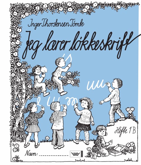 Jeg lærer løkkeskrift - hefte 1B