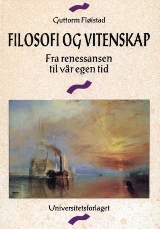 Filosofi og vitenskap - fra renessansen til vår egen tid