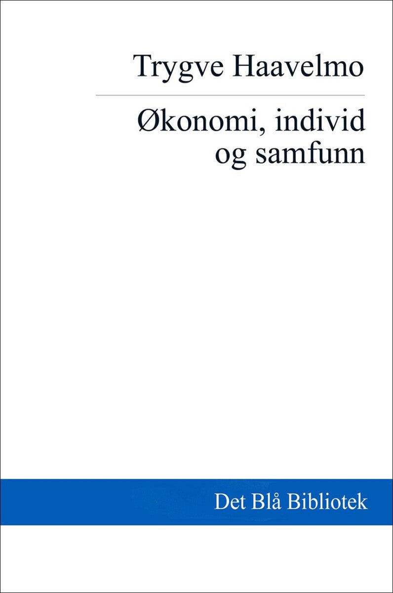 Økonomi, individ og samfunn