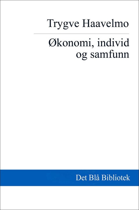 Økonomi, individ og samfunn