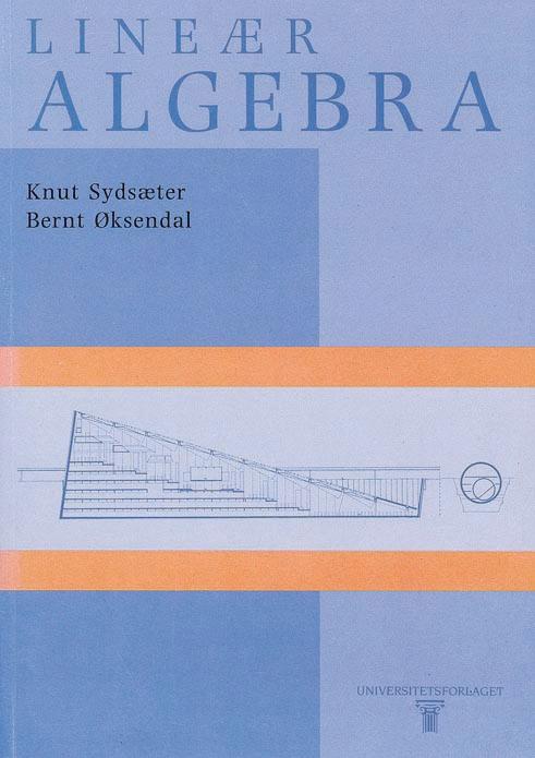 Bilde av Lineær Algebra Av Knut Sydsæter, Bernt Øksendal