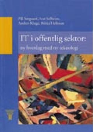 IT i offentlig sektor - ny hverdag med ny teknologi