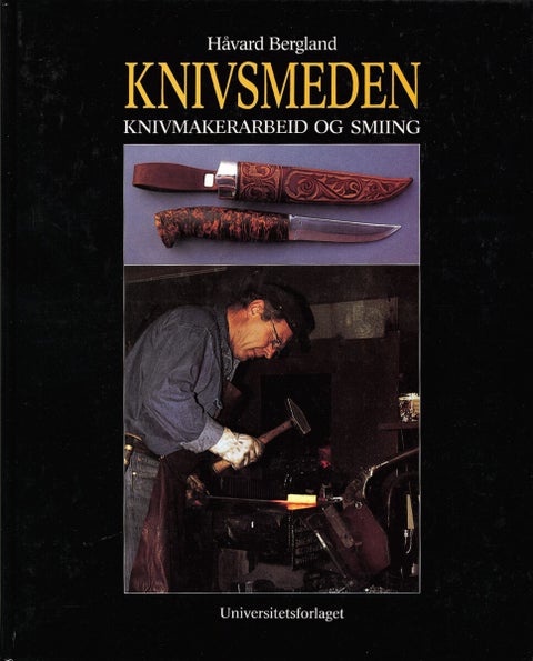 Knivsmeden - knivmakerabeid og smiing