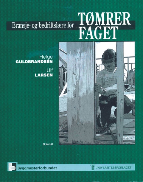 Bransje- og bedriftslære for tømrerfaget