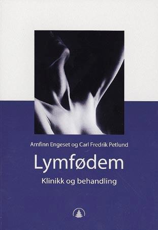 Lymfødem - klinikk og behandling