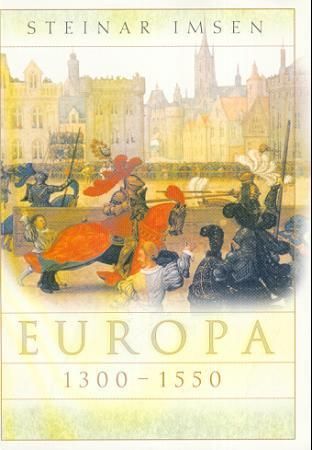 Bilde av Europa 1300-1550 Av Steinar Imsen