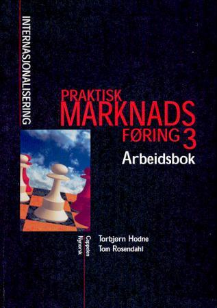 Praktisk marknadsføring 3 - arbeidsbok : Internasjonalisering