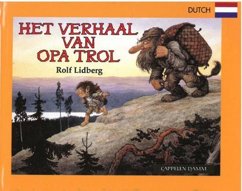 Het verhaal van opa trol