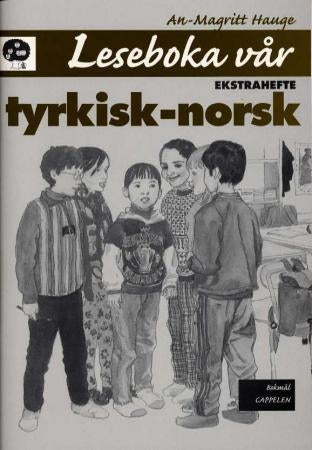 Leseboka vår - ekstrahefte : tyrkisk-norsk