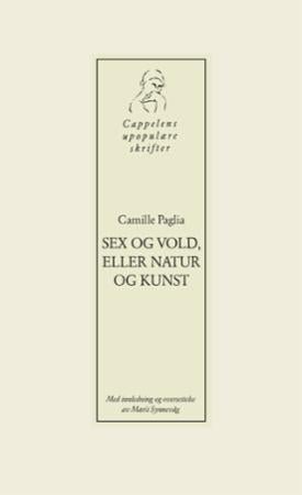 Sex og vold, eller natur og kunst