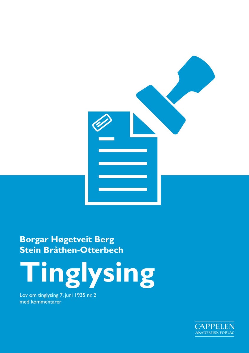 Tinglysing - lov om tinglysing 7. juni 1935 nr. 2 : med kommentarer