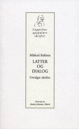 Latter og dialog - utvalgte skrifter