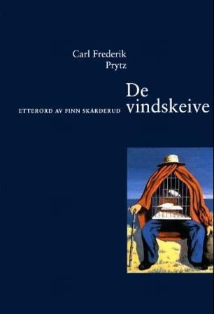 De vindskeive - roman