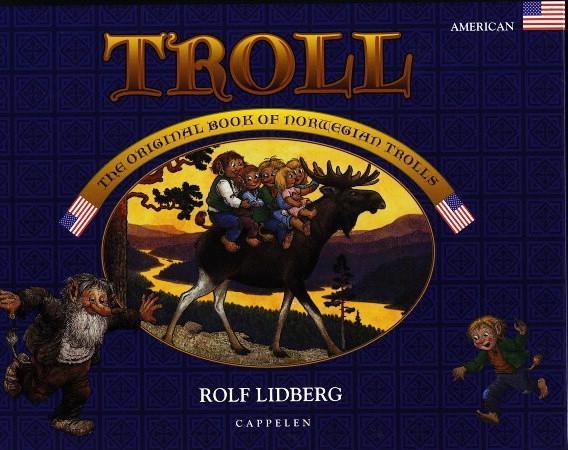 Troll - the original book of Norwegian trolls