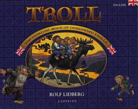 Troll - the original book of Norwegian trolls
