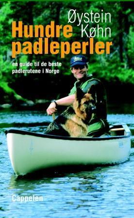 Hundre padleperler - en guide til de beste padlerutene i Norge