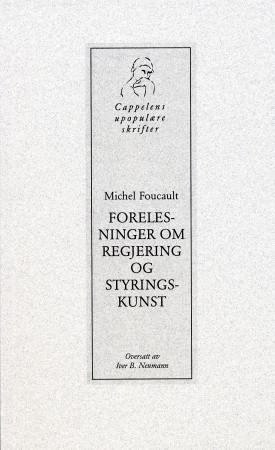 Bilde av Forelesninger Om Regjering Og Styringskunst Av Michel Foucault