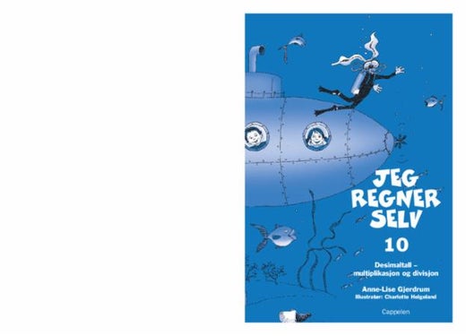 Jeg regner selv 10 - desimaltall - multiplikasjon og divisjon