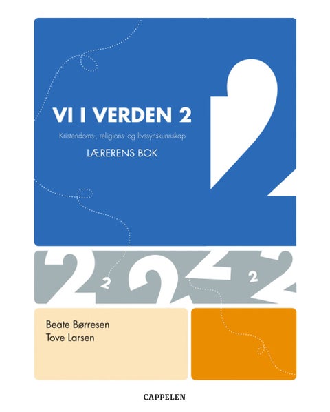 Vi i verden 2 - lærerens bok : religion, livssyn og etikk