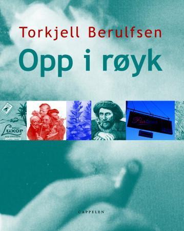 Bilde av Opp I Røyk Av Torkjell Berulfsen