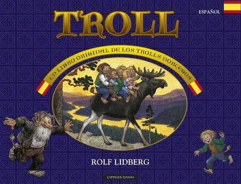 Troll - un libro original de los trolls noruegos