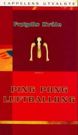 Ping pong luftballong - roman