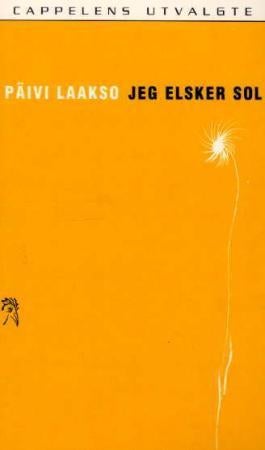 Jeg elsker sol - roman