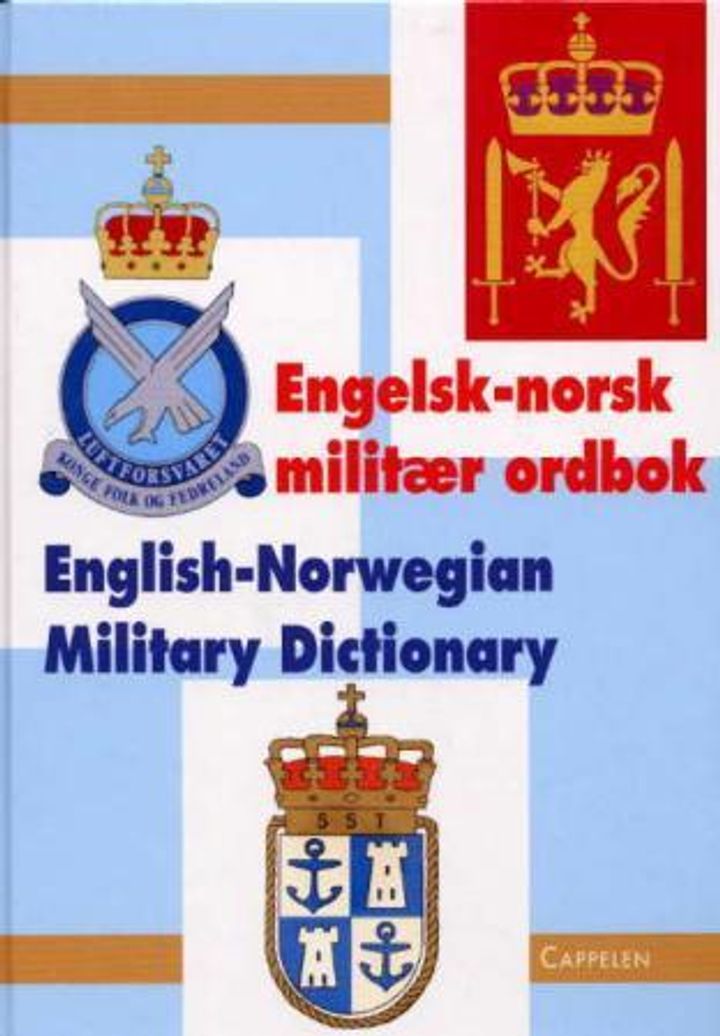 Engelsk-norsk militær ordbok = English-Norwegian military dictionary