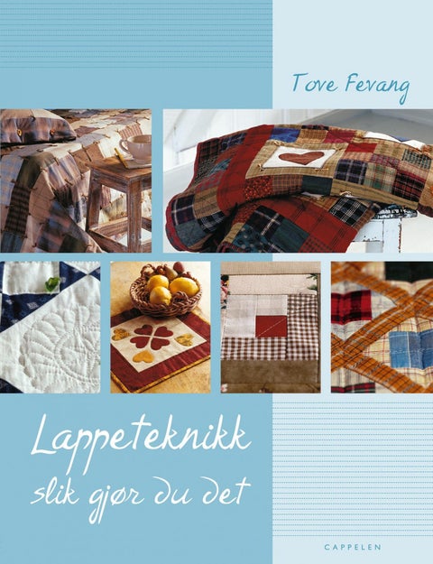 Lappeteknikk - slik gjør du det