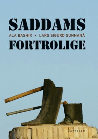 Bilde av Saddams Fortrolige Av Ala Bashir, Lars Sigurd Sunnanå