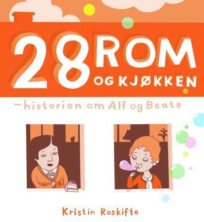 28 rom og kjøkken - historien om Alf og Beate