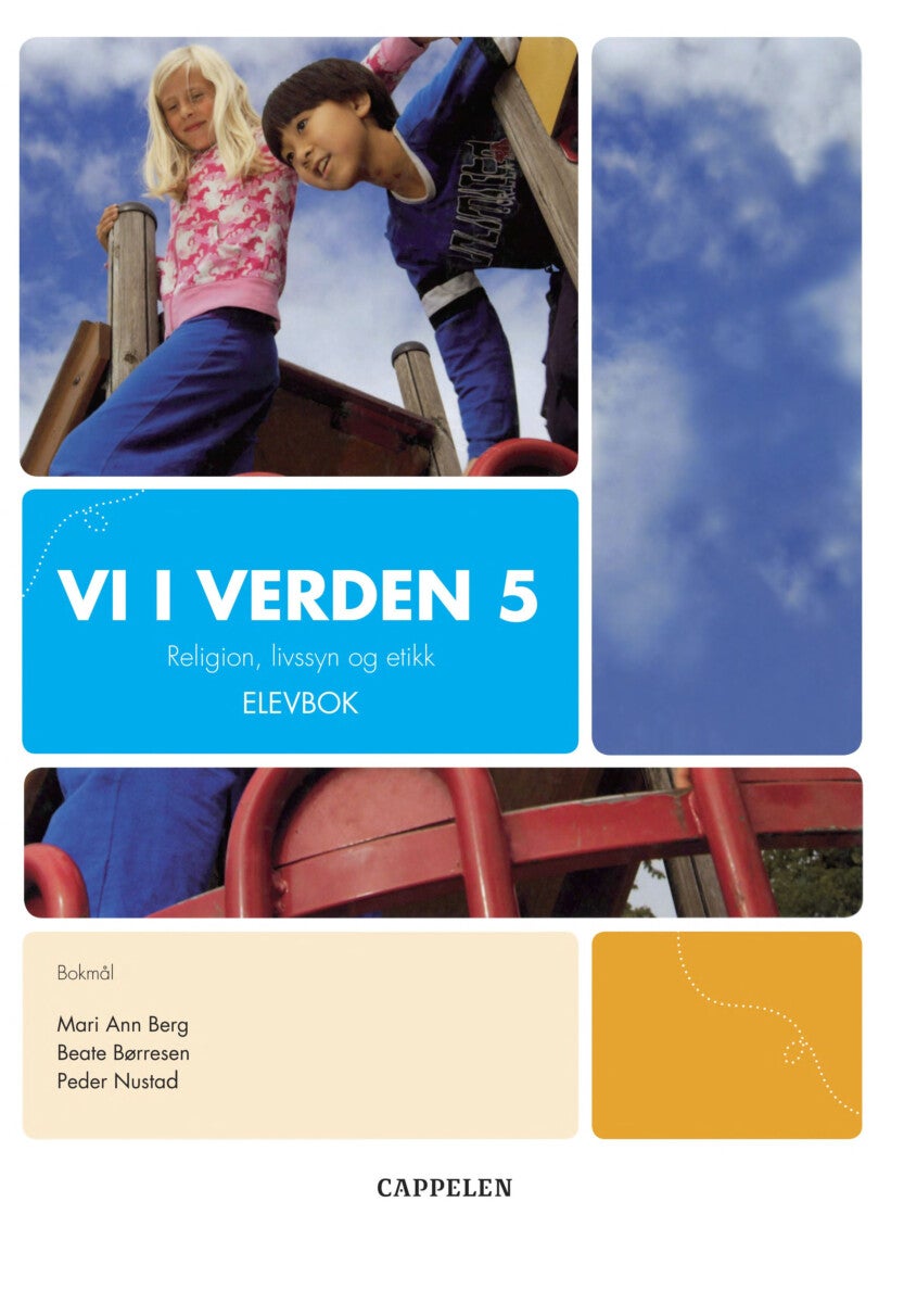 Vi i verden 5 - elevbok : religion, livssyn og etikk