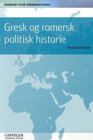 Bilde av Gresk Og Romersk Politisk Historie Av Per-bjarne Ravnå
