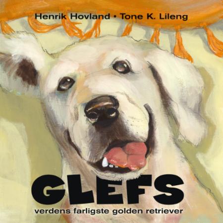 Glefs - verdens farligste golden retriever