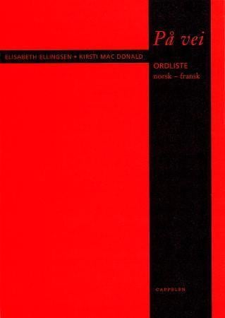 På vei - ordliste : norsk-fransk