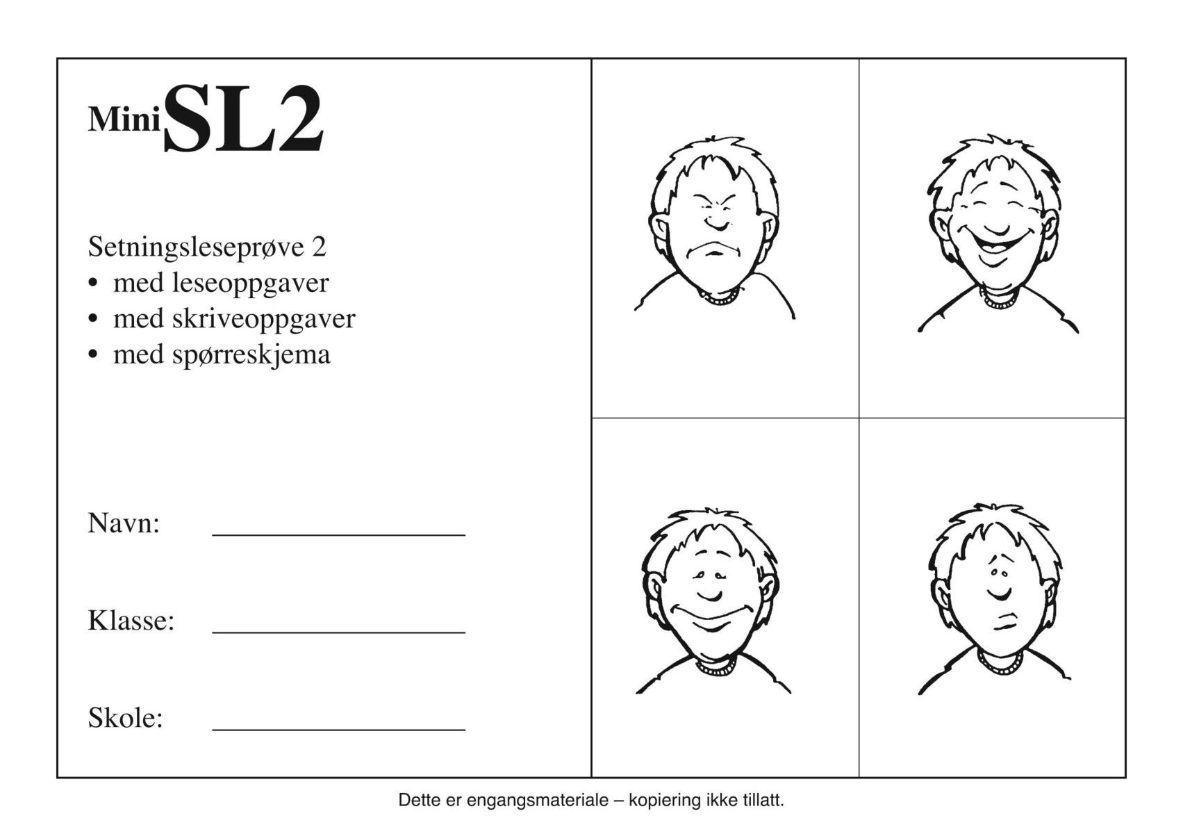 MiniSL2. Setningsleseprøve 2. 5 stk