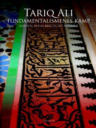 Fundamentalismenes kamp - korstog, hellig krig og det moderne
