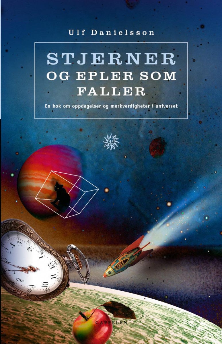 Stjerner og epler som faller - en bok om oppdagelser og merkverdigheter i universet