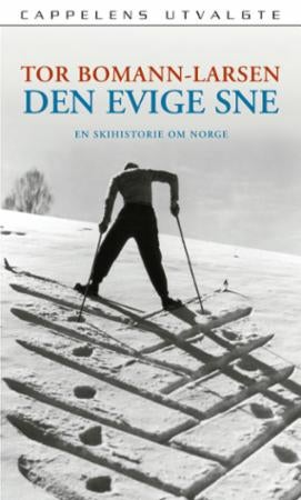 Den evige sne - en skihistorie om Norge