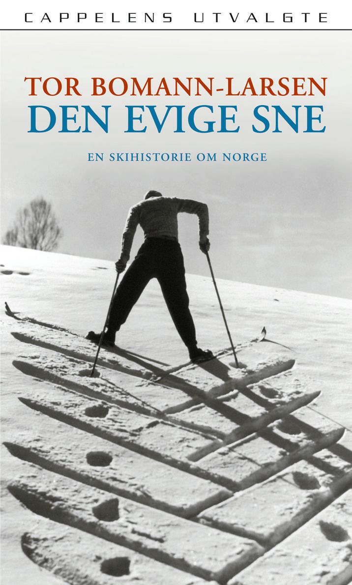 Den evige sne - en skihistorie om Norge
