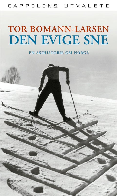 Den evige sne - en skihistorie om Norge