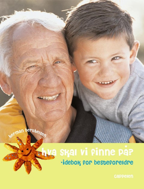 Hva skal vi finne på? - idébok for besteforeldre