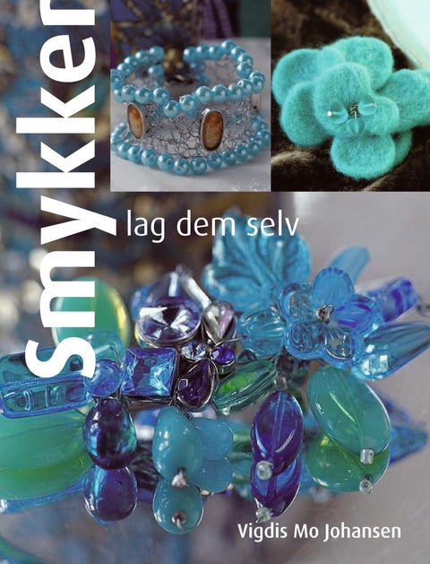 Smykker - lag dem selv