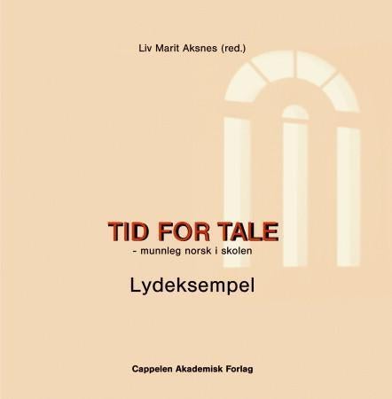 Tid for tale - munnleg norsk i skolen : lydeksempel