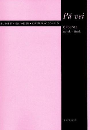 På vei - ordliste : norsk-finsk
