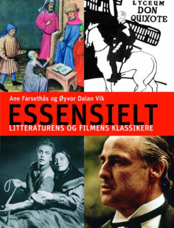 Essensielt - litteraturens og filmens klassikere