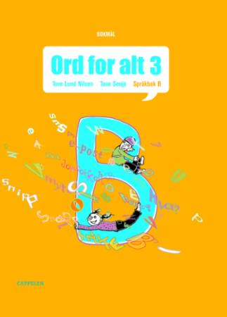 Ord for alt ny utgave 3 - språkbok B