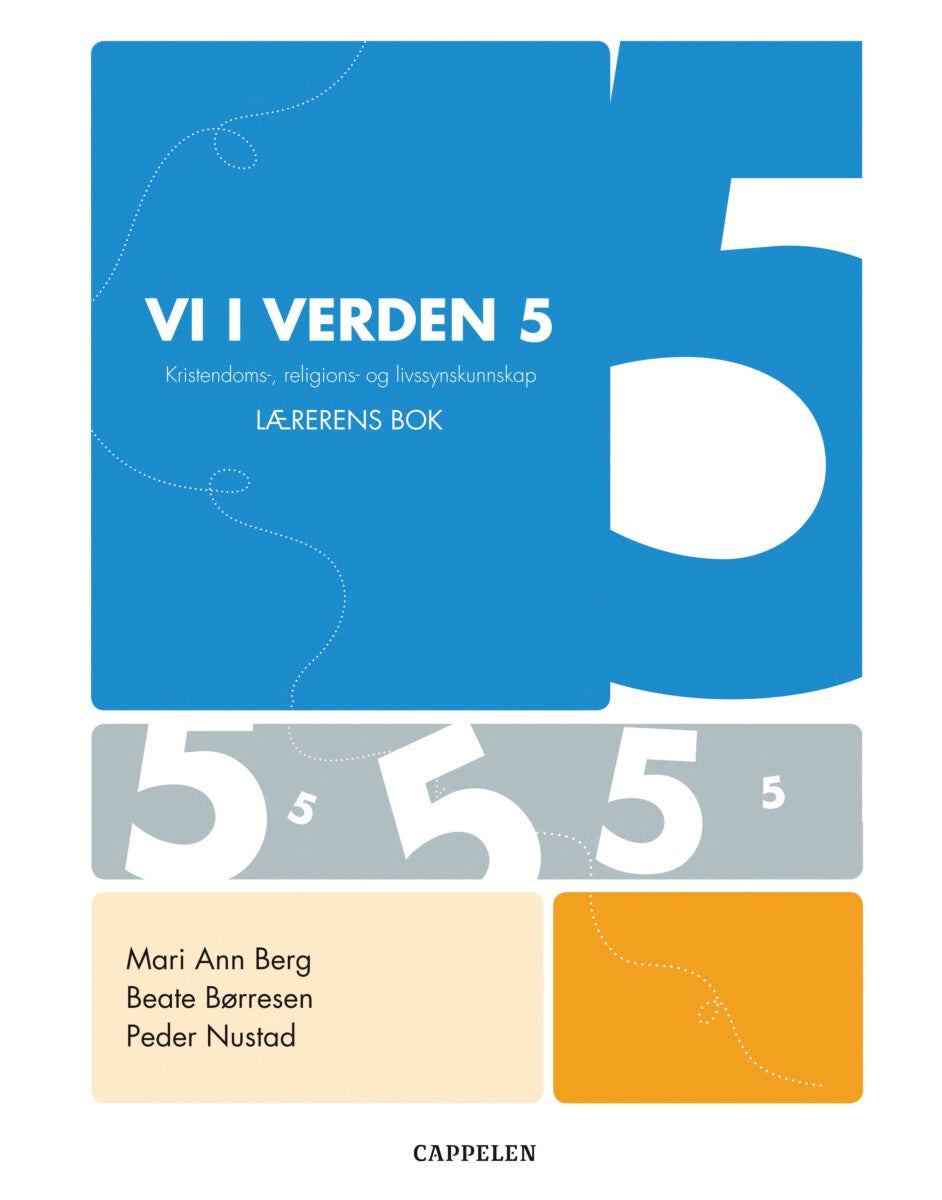 Vi i verden 5 - lærerens bok : religion, livssyn og etikk