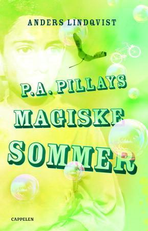 P.A. Pillays magiske sommer